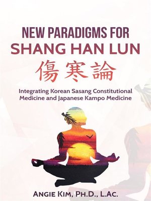 cover image of New Paradigms for Shang Han Lun